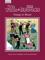 Oor Wullie & The Broons: Young At Heart 