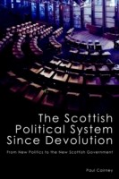 Scottish Political System Since Devolution