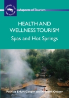 Health and Wellness Tourism
