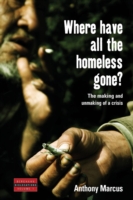 Where Have All the Homeless Gone?