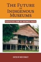 Future of Indigenous Museums