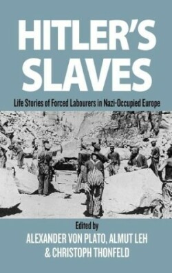 Hitler's Slaves