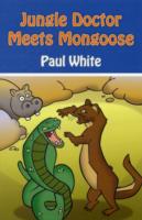 Jungle Doctor Meets Mongoose