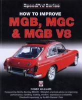 How to Improve MGB, MGC and MGB V8