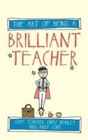 Art of Being a Brilliant Teacher