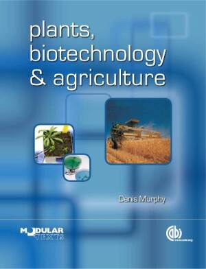 Plants, Biotechnology and Agriculture