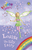 Rainbow Magic: Louise The Lily Fairy