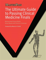 Ultimate Guide to Passing Clinical Medicine Finals