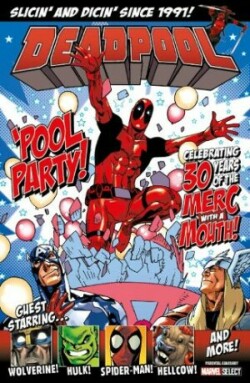 Deadpool: 'Pool Party! - Marvel Select Bookazine