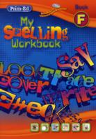 My Spelling Workbook F