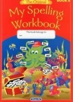 Original My Spelling Workbook - Book B