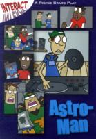 Interact: Astro-Man