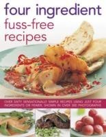 Four Ingredient Fuss-free Recipes