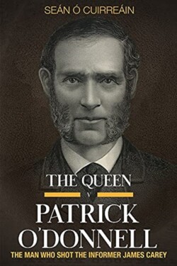 Queen v Patrick O'Donnell