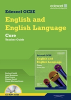 Edexcel GCSE English and English Language Core Teacher Guide