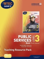 BTEC Level 3 National Public Services Teaching Resource Pack