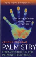 Palmistry: From Apprentice to Pro in 24 Hours – The Easiest Palmistry Course Ever Written