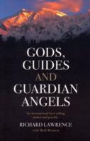 Gods, Guides and Guardian Angels