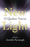 New Light – 12 Quaker Voices