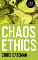 Chaos Ethics