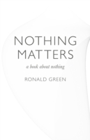 Nothing Matters – a book about nothing