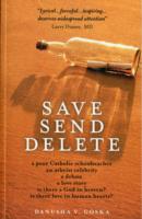 Save Send Delete