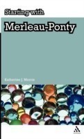 Starting with Merleau-Ponty