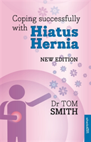 Coping Successfully with Hiatus Hernia