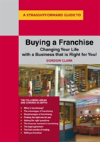 Straightforward Guide to Buying a Franchise