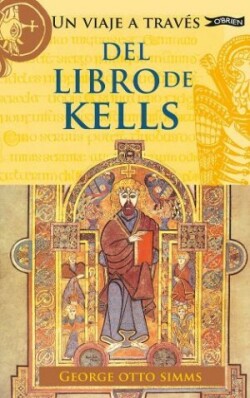 Viaje a Través del Libro de Kells