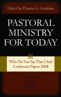 Pastoral Ministry for Today