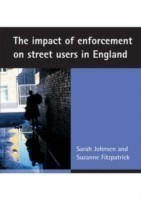 impact of enforcement on street users in England
