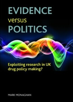 Evidence versus politics