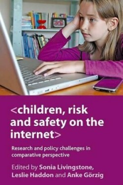 Children, Risk and Safety on the Internet