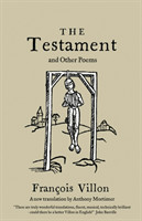 Testament and Other Poems: New Translation