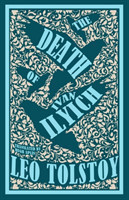 Death of Ivan Ilyich: New Translation