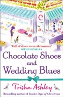 Chocolate Shoes and Wedding Blues