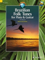 Brazilian Folk Tunes for Flute & Guitar + CD