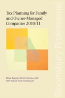 Tax Planning for Family and Owner-Managed Companies 2010/11