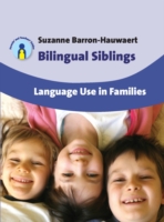 Bilingual Siblings Language Use in Families