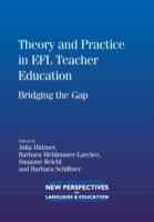 Theory and Practice in EFL Teacher Education Bridging the Gap