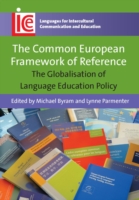 Common European Framework of Reference The Globalisation of Language Education Policy