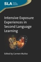 Intensive Exposure Experiences in Second Language Learning