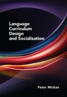 Language Curriculum Design and Socialisation