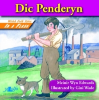 Welsh Folk Tales in a Flash: Dic Penderyn