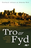 Tro ar Fyd - Pobl Dwyrain Ewrop a'r Dwyrain Canol Rhwng Dau Chwyldro 1989-2012