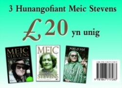 3 Hunangofiant Meic Stevens