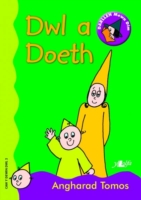 Cam Dewin Dwl 2: Dwl a Doeth