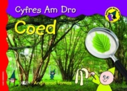 Cyfres am Dro: 1. Coed