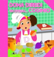 Dona Direidi yn Dysgu Coginio